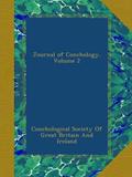 Read Journal of Conchology, Volume 2, written by . Conchological Society Of Great Britain And Ireland