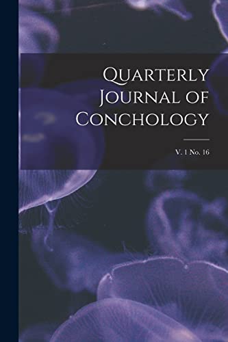 Read Quarterly Journal of Conchology; v. 1 no. 16, written by Anonymous Read Quarterly Journal of Conchology; v. 1 no. 16, written by Anonymous