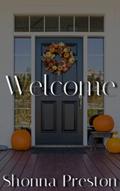 Read Welcome (Pumpkins 'n Spice Vol. 1: A Halloween Novella Collection), written by Shonna Preston