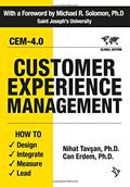 Read Customer Experience Management: How to Design, Integrate, Measure and Lead, written by Nihat Tavsan Ph.D; Can Erdem Ph.D