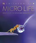 Read Micro Life: Miracles of the Miniature World Revealed (DK Secret World Encyclopedias) (Packaging may vary), written by DK