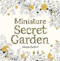 Read Miniature Secret Garden: A pocket-sized coloring book for adults, written by Johanna Basford