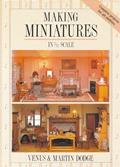 Read Making Miniatures In 1/12 Scale, written by Venus Dodge; Martin Dodge
