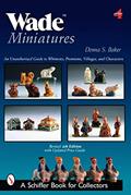 Read Wade Miniatures: An Unauthorized Guide to Whimsies®, Premiums, Villages, and Characters (Schiffer Book for Collectors), written by Donna S. Baker Read Wade Miniatures: An Unauthorized Guide to Whimsies®, Premiums, Villages, and Characters (Schiffer Book for Collectors), written by Donna S. Baker