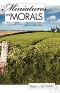 Read Miniatures and Morals: The Christian Novels of Jane Austen, written by Peter J. Leithart