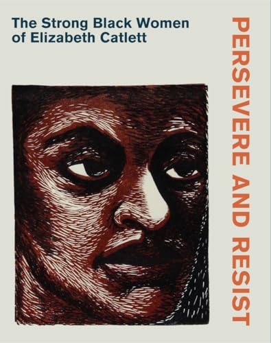 Read Persevere and Resist: The Strong Black Women of Elizabeth Catlett, written by Heather Nickels Read Persevere and Resist: The Strong Black Women of Elizabeth Catlett, written by Heather Nickels