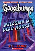 Read Welcome to Dead House (Classic Goosebumps), written by R. L. Stine
