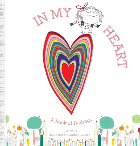 Read In My Heart: A Book of Feelings (Growing Hearts), written by Jo Witek Read In My Heart: A Book of Feelings (Growing Hearts), written by Jo Witek