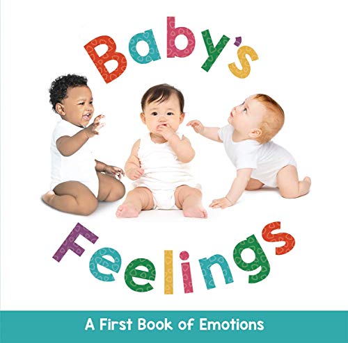 Read Baby's Feelings - A First Book of Emotions - Educational, written by Little Hippo Books