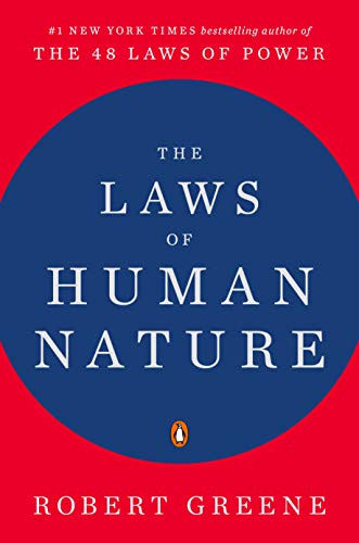 Read The Laws of Human Nature, written by Robert Greene