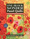 Read One-Block Wonder Panel Quilts: New Ideas; One-of-a-Kind Hexagon Blocks, written by Maxine Rosenthal; Nancy Miller