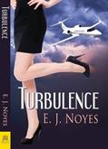 Read Turbulence, written by E. J. Noyes