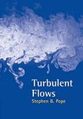 Read Turbulent Flows, written by Stephen B. Pope