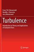 Read Turbulence: Introduction to Theory and Applications of Turbulent Flows, written by Frans T.M. Nieuwstadt; Jerry Westerweel; Bendiks J. Boersma Read Turbulence: Introduction to Theory and Applications of Turbulent Flows, written by Frans T.M. Nieuwstadt; Jerry Westerweel; Bendiks J. Boersma