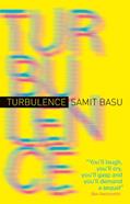 Read Turbulence, written by Samit Basu