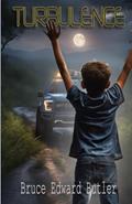 Read Turbulence, written by Bruce Edward Butler