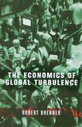 Read The Economics of Global Turbulence, written by Robert Brenner