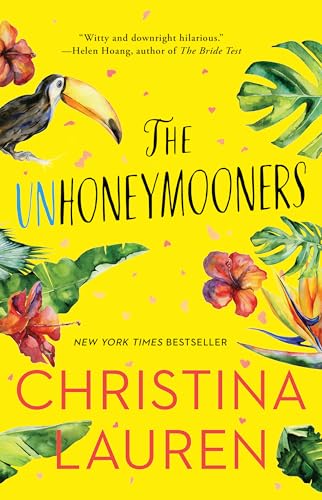 Read The Unhoneymooners, written by Christina Lauren Read The Unhoneymooners, written by Christina Lauren