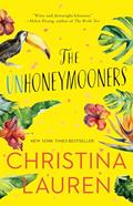 Read The Unhoneymooners, written by Christina Lauren