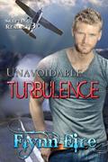 Read Unavoidable Turbulence (Shifting Reality Book 3), written by Flynn Eire