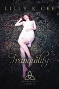 Read Tranquility (TURBULENCE), written by Lilly K Cee