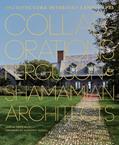 Read Collaborations: Architecture, Interiors, Landscapes: Ferguson & Shamamian Architects, written by David Masello
