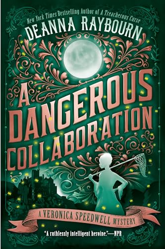 Read A Dangerous Collaboration (A Veronica Speedwell Mystery), written by Deanna Raybourn Read A Dangerous Collaboration (A Veronica Speedwell Mystery), written by Deanna Raybourn