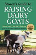 Read Storey's Guide to Raising Dairy Goats, 4th Edition: Breeds, Care, Dairying, Marketing, written by Jerry Belanger; Sara Thomson Bredesen