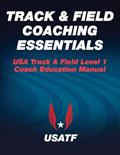 Read Track & Field Coaching Essentials, written by USA Track & Field (USATF)