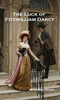 Read The Luck of Fitzwilliam Darcy, written by Glenna Mason