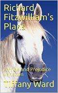 Read Richard Fitzwilliam's Plans: A Pride and Prejudice Variation, written by Tiffany Ward