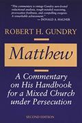 Read Matthew: A Commentary on His Handbook for a Mixed Church under Persecution, written by Robert H. Gundry Read Matthew: A Commentary on His Handbook for a Mixed Church under Persecution, written by Robert H. Gundry