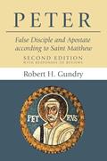 Read Peter: False Disciple and Apostate according to Saint Matthew, written by Robert H. Gundry