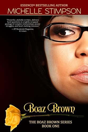 Read Boaz Brown, written by Michelle Stimpson Read Boaz Brown, written by Michelle Stimpson