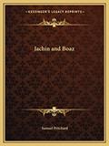 Read Jachin and Boaz, written by Samuel Pritchard