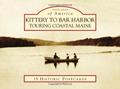 Read Kittery to Bar Harbor: Touring Coastal Maine (Postcards of America), written by Erika J. Waters