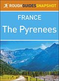 Read The Pyrenees (Rough Guides Snapshot France), written by Rough Guides