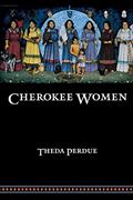 Read Cherokee Women: Gender and Culture Change, 1700-1835 (Indians of the Southeast), written by Theda Perdue Read Cherokee Women: Gender and Culture Change, 1700-1835 (Indians of the Southeast), written by Theda Perdue