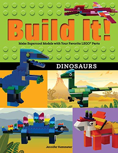 Read Build It! Dinosaurs: Make Supercool Models with Your Favorite LEGO® Parts (Brick Books, 10), written by Jennifer Kemmeter Read Build It! Dinosaurs: Make Supercool Models with Your Favorite LEGO® Parts (Brick Books, 10), written by Jennifer Kemmeter