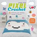 Read Pixel Crochet: 101 Supercool 8-Bit Inspired Designs to Crochet, written by Hannah Meur