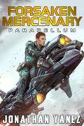 Read Parabellum: A Near Future Thriller (Forsaken Mercenary Book 11), written by Jonathan Yanez Read Parabellum: A Near Future Thriller (Forsaken Mercenary Book 11), written by Jonathan Yanez