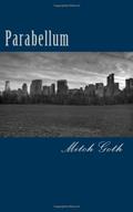 Read Parabellum (The Brigio Series), written by Mitch Goth