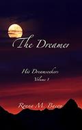 Read The Dreamer (His Dreamseekers), written by Ronna M Bacon