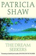 Read The Dream Seekers, written by Patricia Shaw