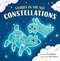 Read Stories in the Sky: Constellations (Little Genius), written by Kyle Brach