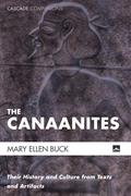 Read The Canaanites: Their History and Culture from Texts and Artifacts (Cascade Companions), written by Mary Ellen Buck Read The Canaanites: Their History and Culture from Texts and Artifacts (Cascade Companions), written by Mary Ellen Buck