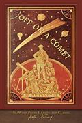 Read Off on a Comet (SeaWolf Press Illustrated Classic): With 100 Illustrations, written by Jules Verne