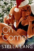 Read On Comet: Steamy Insta-Love Romance, written by Stella Lang