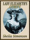 Read Lady Elizabeths Comet (The Conway Family Book 2), written by Sheila Simonson