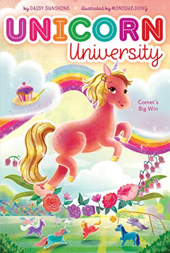 Read Comet's Big Win (4) (Unicorn University), written by Daisy Sunshine